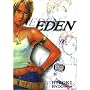 Eden: It's an Endless World!: v. 6: It's an Endless World!: v. 6