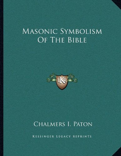 Masonic Symbolism Of The Bible
