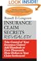 Insurance Claim Secrets Revealed!