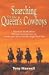 Searching for the Queen's Cowboys