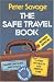 Books : The Safe Travel Book