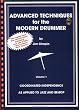Advanced Techniques For The Modern Drummer: Coordinating Independence As Applied To Jazz And Be-bop With Cd (audio) (Vol. 1)