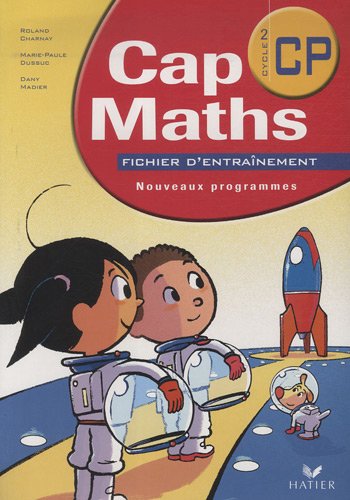 Cap Maths Cycle 2/CP : Fichier d'entraînement