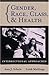 Gender, Race, Class and Health: Intersectional Approaches (Public Health/Vulnerable Populations)
