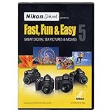 IMAGE OF Nikon School DVD - Fast, Fun, & Easy 5 for D3000, D3100, D5000 and D7000 Great Digital SLR Pictures & Movies