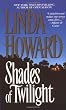 Shades of Twilight