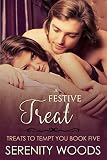 A Festive Treat: A Sexy New Zealand Beach Romance (Treats to Tempt You Book 5)