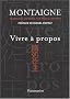 Vivre � Propos