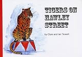 Tigers on Hawley Street