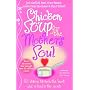 Chicken Soup for the Mother's Soul: Heartwarming Stories That Celebrate the Joys of Motherhood