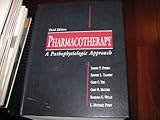 Pharmacotherapy : a pathophysiologic approach