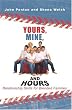 Yours, Mine and Hours: Relationship Skills for Blended Families