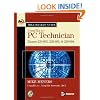 Mike Meyers' A+ Guide: PC Technician (Exams 220-602, 220-603, & 220-604)