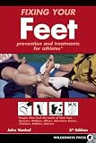 Fixing Your Feet: Prevention and Treatments for Athletes