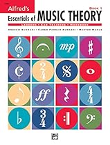 Alfred's Essentials of Music Theory, Bk 1 Alfred's Essentials of Music Theory, Bk 1