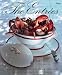 The Entrees: Remembered Favorites from the Past: Recipes from Legendary Chefs and Restaurants The Entrees: Remembered Favorites from the Past: Recipes from Legendary Chefs and Restaurants