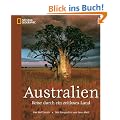Australien: Reise durch ein zeitloses Land