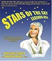Stars of the Sky, Legends All: Illustrated Histories of Women Aviation Pioneers