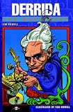 Derrida for Beginners (Writers and Readers Documentary Comic Book.)