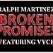 Ralph Martinez ft. Vyce - Broken Promises OFFICIAL VIDEO