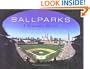 Ballparks: A Panoramic History