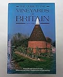 The guide to the vineyards of Britain