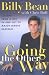 Image of Going the Other Way: Lessons from a Life in and out of Major-League Baseball