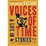 Voices of Time: A Life in Stories