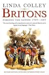 Britons: Forging the Nation 1707-1837