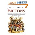 Britons: Forging the Nation 1707-1837