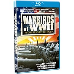 Warbirds of WWII: The Carrier War in the Pacific - Blu-ray!