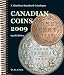 Canadian Coins 2009 A Charlton Standard Catalogue (Charlton's Standard Catalogue of Canadian Coins)