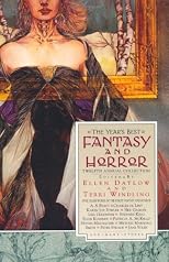 The Year's Best Fantasy and Horror: Twelfth Annual Collection