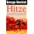 Hitze: Wie wir verhindern, dass sich die Erde weiter aufheizt und unbewohnbar wird