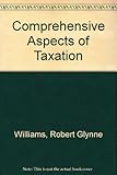 Comprehensive aspects of taxation