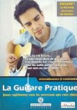 La Guitare Pratique: Intermediares et Confirmes
