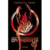 Divergente, Tome 2 :par Veronica Roth