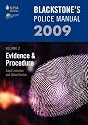 Blackstone's Police Manual Volume 2: Evidence and Procedure 2009: v. 2 (Blackstone's Police Manuals)