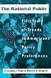 The Rational Public: Fifty Years of Trends in Americans' Policy Preferences (American Politics & Political Economy)