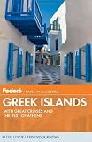 Fodor's Greek Islands: With Great Cruises and the Best of Athens (Full-color Travel Guide)