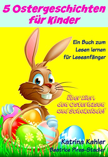 5 Ostergeschichten für Kinder (German Edition)