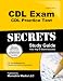 CDL Exam Secrets - CDL Practice Test Study Guide: CDL Test Review for the Commercial Driver's License Exam