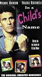 In a Child`s Name Mini Series [VHS]