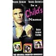 In a Child's Name Mini Series [VHS] by 