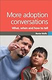 More adoption conversations