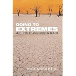 Going to Extremes: Mud, Sweat and Frozen Tears book cover