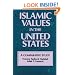 Islamic Values in the United States: A Comparative Study