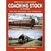 British Railway Coaching Stock in Colour: For the Modeller and Historian