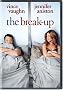 The Break-Up (Widescreen Edition) The Break-Up (Widescreen Edition)