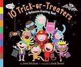 [10 Trick-Or-Treaters: A Halloween Counting Book] (By: Janet Schulman) [published: July, 2008]
